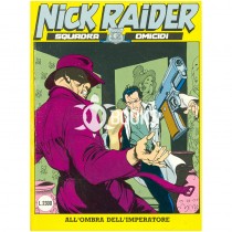 Nick Raider - numero 40 - All'ombra dell'imperatore