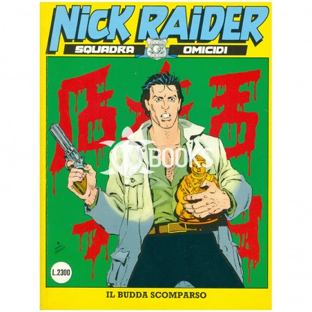 Nick Raider - numero 44 - Il budda scomparso