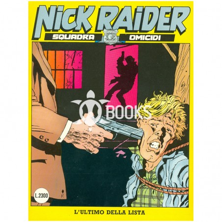 Nick Raider - numero 46 - L'uomo della lista