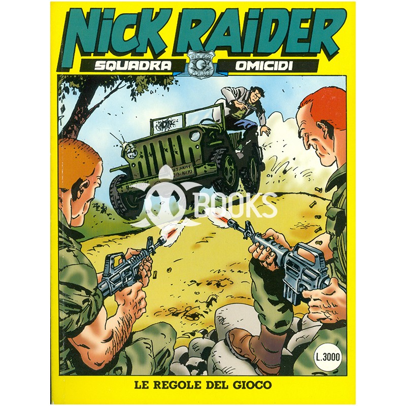 Nick Raider - numero 95 - Le regole del gioco
