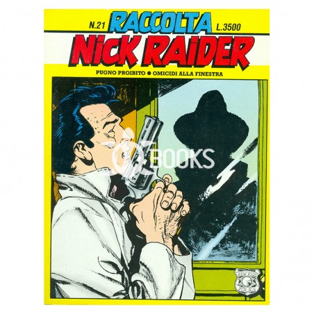 Nick Raider - Raccolta numero 21