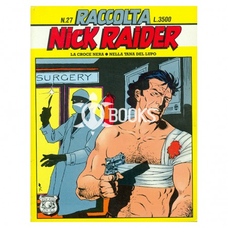 Nick Raider - Raccolta numero 27